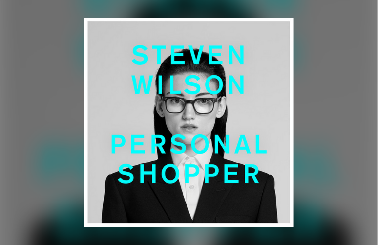 Steven Wilson - Personal Shopper