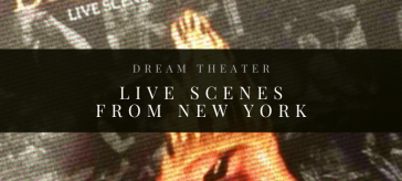 Dream Theater - Live Scenes From New York | Discoteca Básica