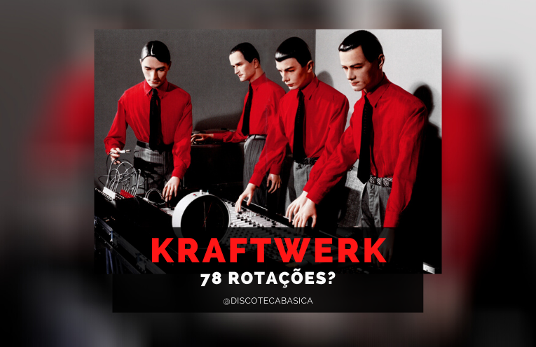 Kraftwerk 78 RPM- Discoteca Básica