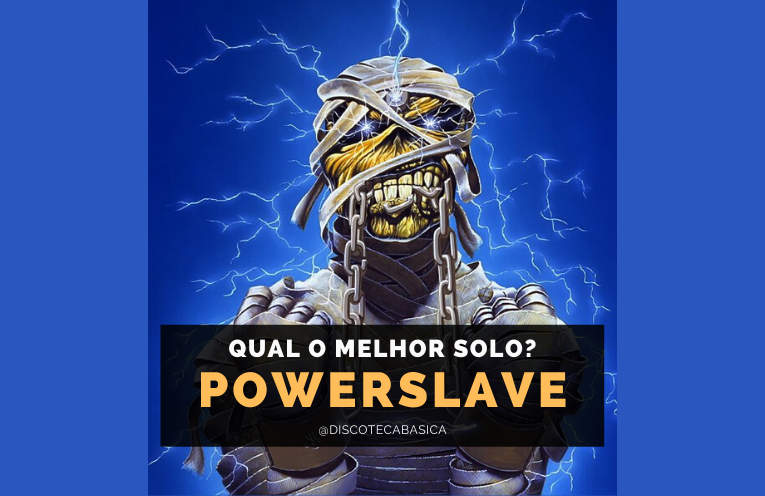 Powerslave melhor solo - Discoteca Básica