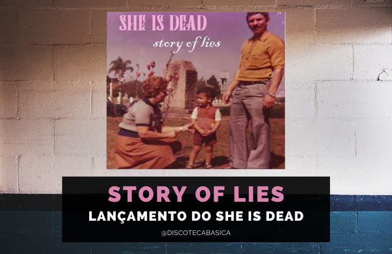 She Is Dead - Story Of Lies (2021) 